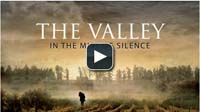 The Valley: In the Mist of Silence