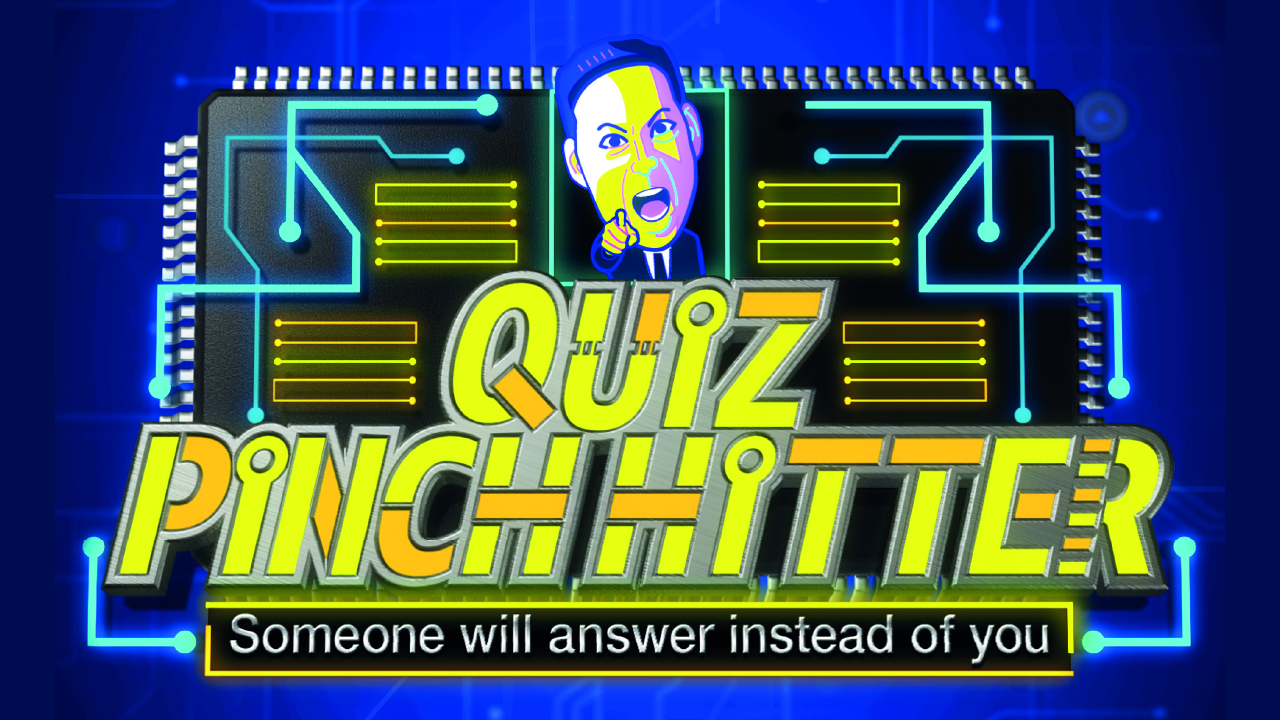Quiz Pinch Hitter