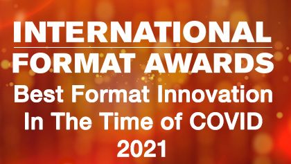 IFA 2021 - Best Format Innovation In The Time Of COVID