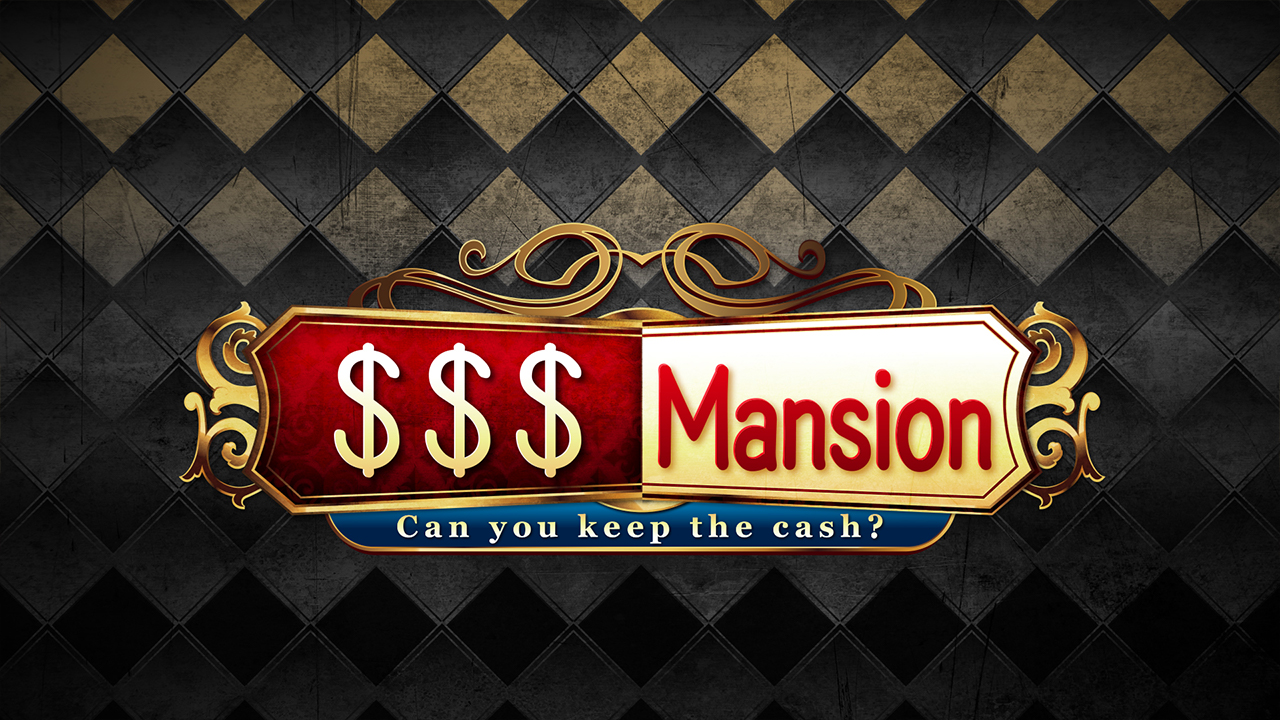 $$$ Mansion: Can You Keep the Cash?