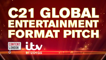 THE C21 GLOBAL ENTERTAINMENT FORMAT PITCH 2022