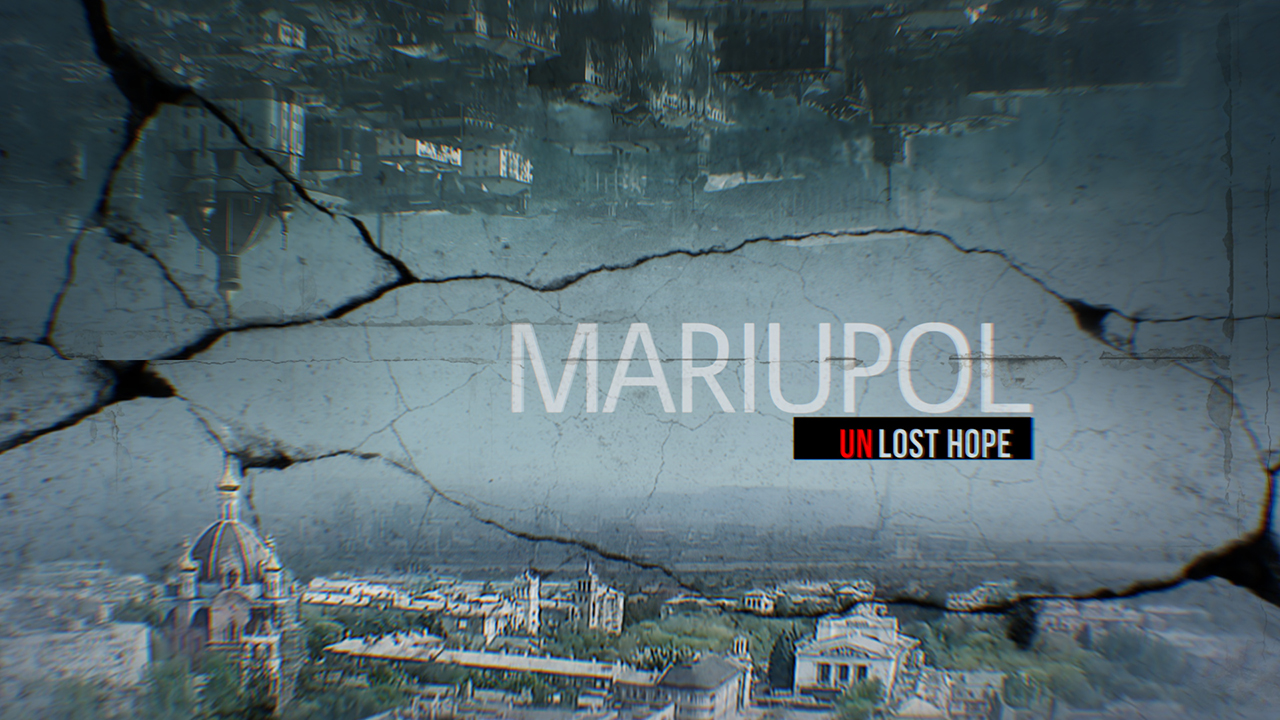 Mariupol – Unlost Hope