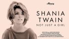 Shania Twain - Not Just A Girl