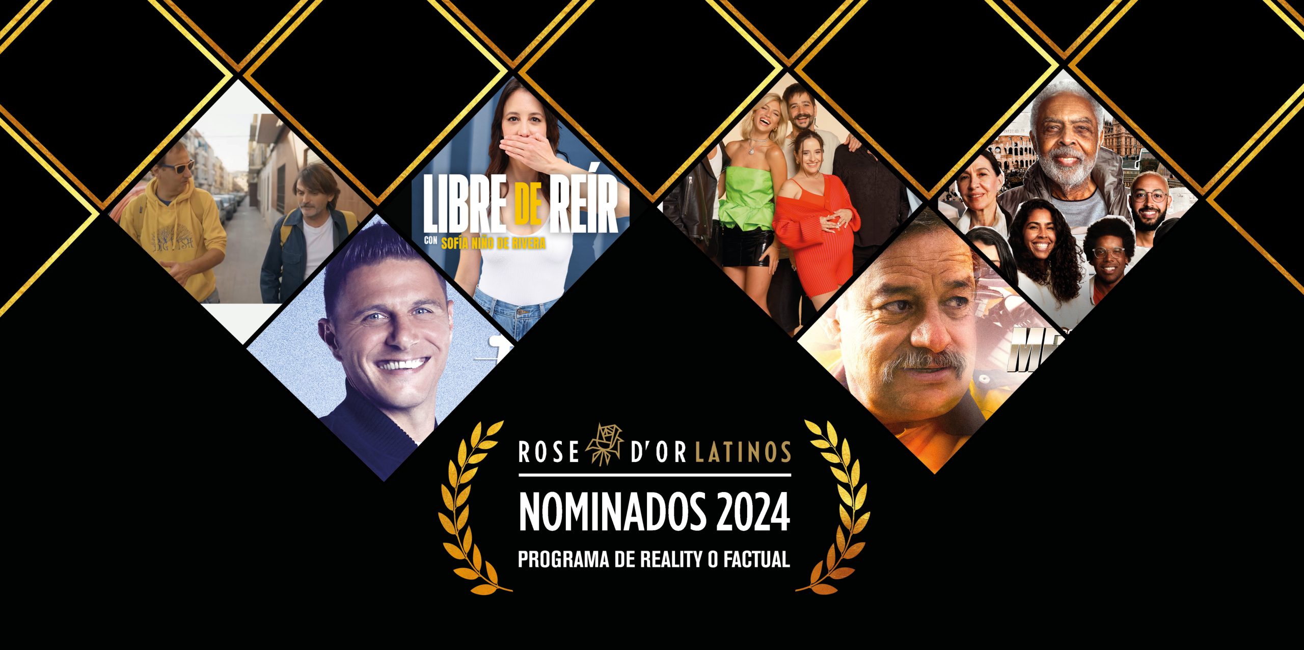 Rose d Or Latinos finalists announced for inaugural Gala Final on