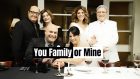 Your Family or Mine