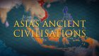 Asia's Ancient Civilisations
