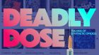 Deadly Dose: The Rise of Synthetic Opioids