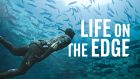 Life On The Edge